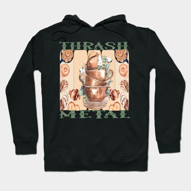 Thrash Metal Coffee and Cake Hoodie by BEAUTIFUL WORDSMITH